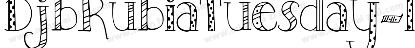 DjbRubiaTuesday-lOLe字体转换