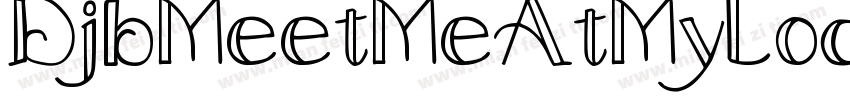 DjbMeetMeAtMyLocker-6G4q字体转换