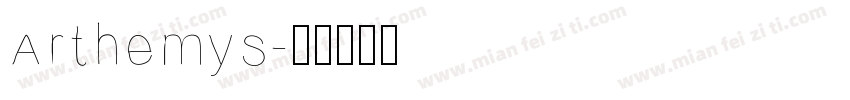 Arthemys字体转换