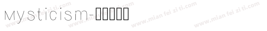 Mysticism字体转换