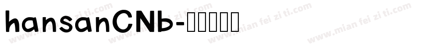 hansanCNb字体转换