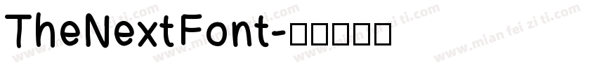 TheNextFont字体转换