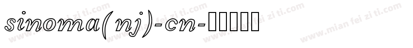 sinoma(nj)-cn字体转换