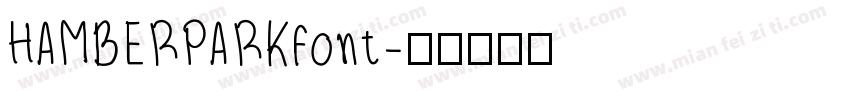 HAMBERPARKfont字体转换
