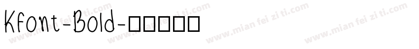 Kfont-Bold字体转换