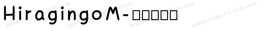 HiragingoM字体转换