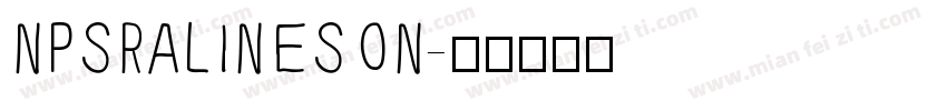 NPSRALINESON字体转换