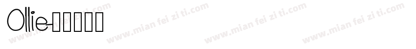 Ollie字体转换