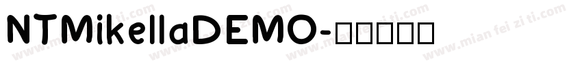 NTMikellaDEMO字体转换