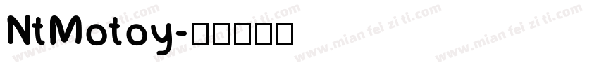 NtMotoy字体转换