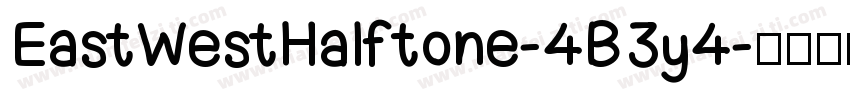 EastWestHalftone-4B3y4字体转换