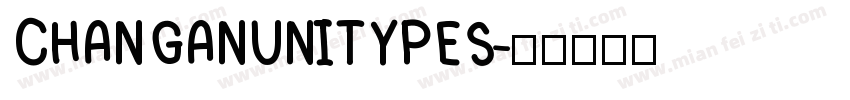 CHANGANUNITYPES字体转换