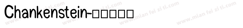 Chankenstein字体转换