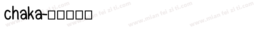chaka字体转换