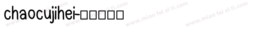 chaocujihei字体转换
