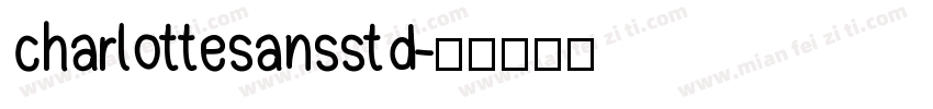 charlottesansstd字体转换