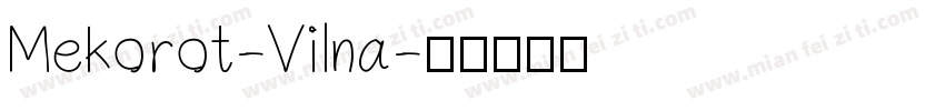 Mekorot-Vilna字体转换