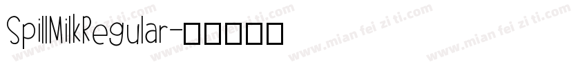 SpillMilkRegular字体转换