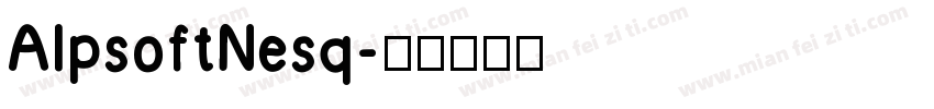 AlpsoftNesq字体转换