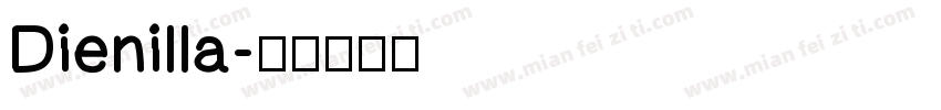 Dienilla字体转换