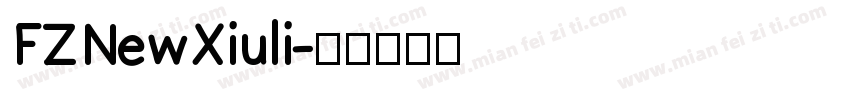 FZNewXiuli字体转换