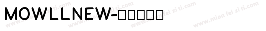 MOWLLNEW字体转换