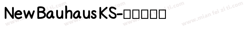 NewBauhausKS字体转换