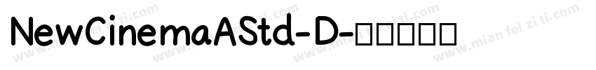 NewCinemaAStd-D字体转换