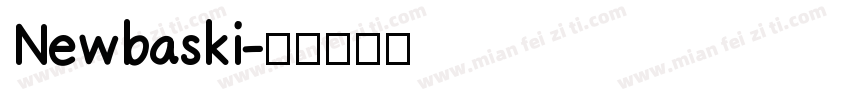 Newbaski字体转换