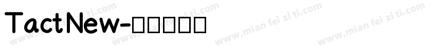 TactNew字体转换