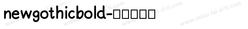 newgothicbold字体转换