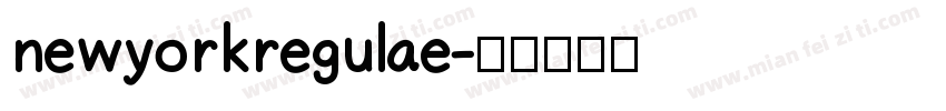 newyorkregulae字体转换