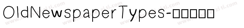 OldNewspaperTypes字体转换