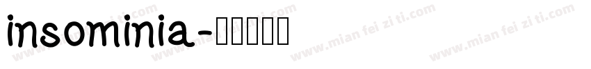 insominia字体转换