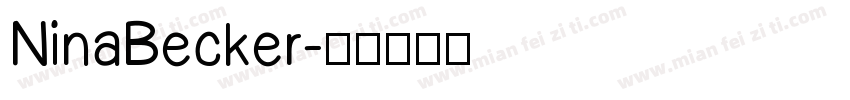 NinaBecker字体转换