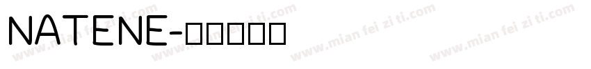 NATENE字体转换