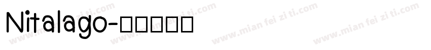 Nitalago字体转换