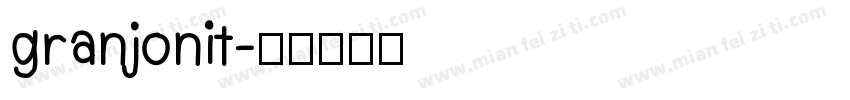 granjonit字体转换