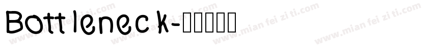 Bottleneck字体转换