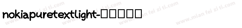 nokiapuretextlight字体转换