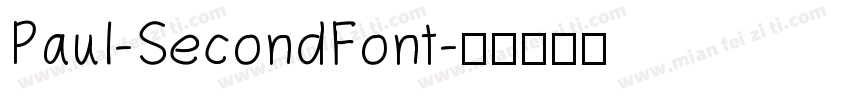 Paul-SecondFont字体转换