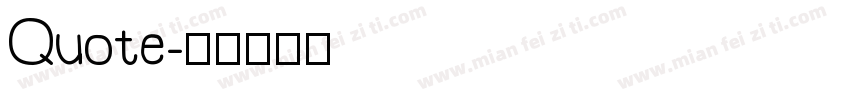 Quote字体转换