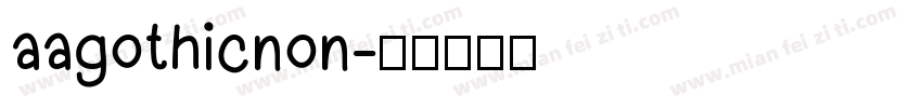 aagothicnon字体转换