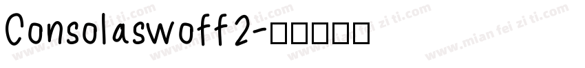 Consolaswoff2字体转换