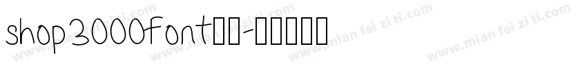 shop3000font字体字体转换