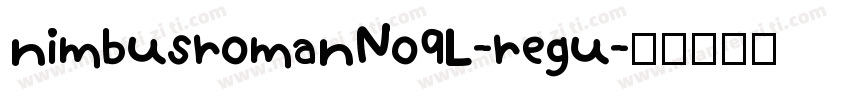 nimbusromanNo9L-regu字体转换