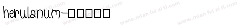 herulanum字体转换