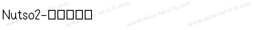 Nutso2字体转换
