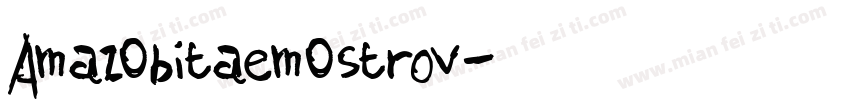AmazObitaemOstrov字体转换