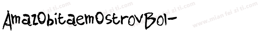 AmazObitaemOstrovBol字体转换